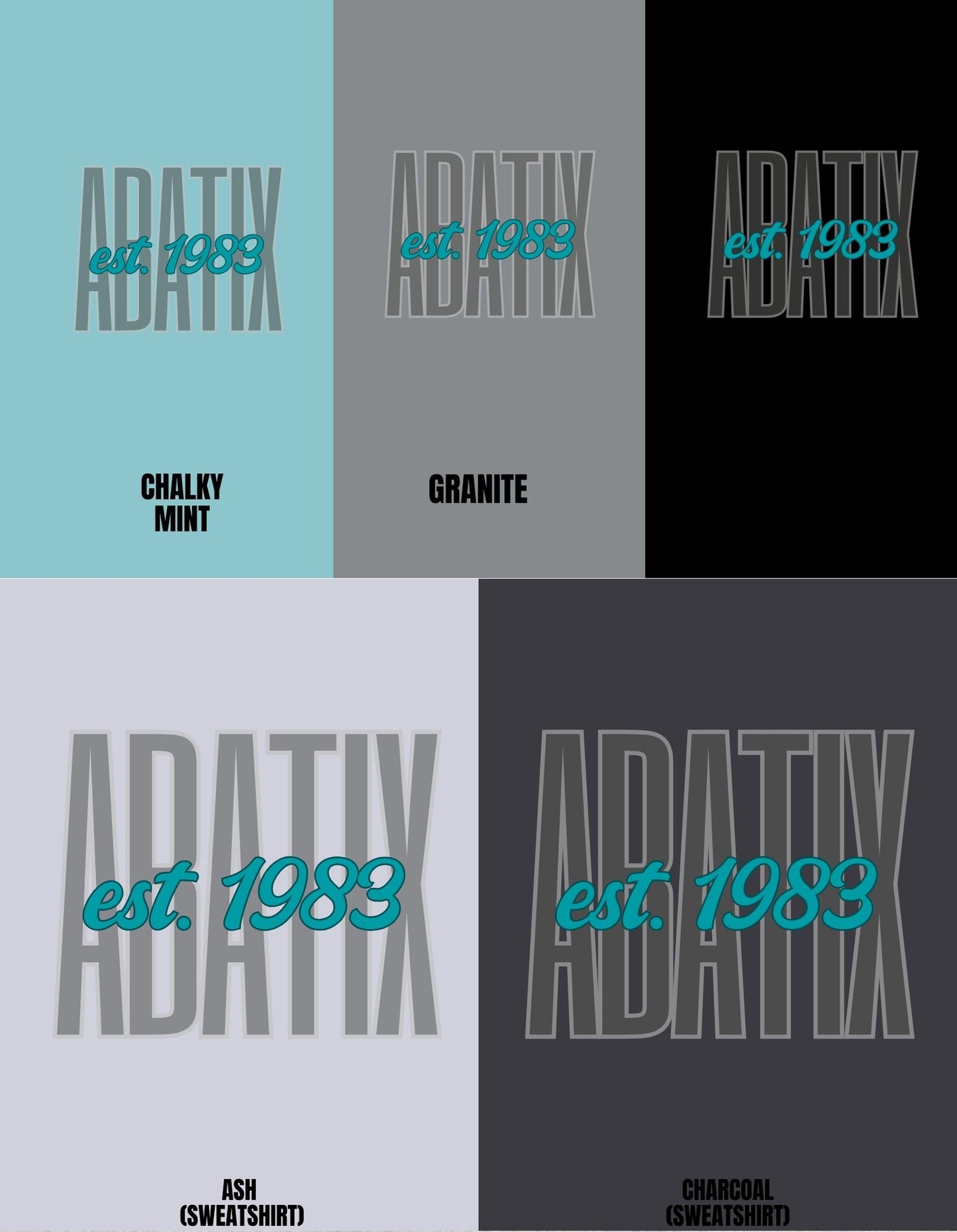 Abatix #1: Short Sleeve, Long Sleeve, Sweatshirt