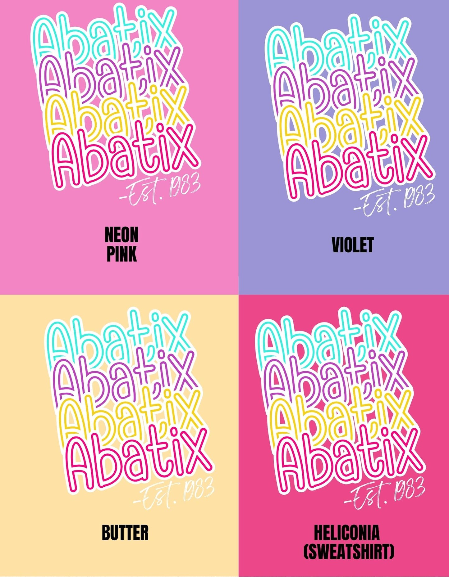 Abatix #6: Short Sleeve, Long Sleeve, Sweatshirt